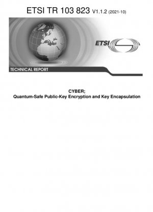 CYBER; Encriptación de clave pública cuantum-resistente y encapsulamiento de clave