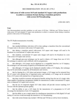 Áreas seguras de producciones de pantalla ancha 16:9 y relación de aspecto estándar 4:3 para lograr un formato común durante un período de transición a la transmisión de pantalla ancha 16:9