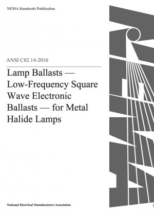 Balastos para lámparas — Balastos electrónicos de onda cuadrada de baja frecuencia — para lámparas de halogenuros metálicos