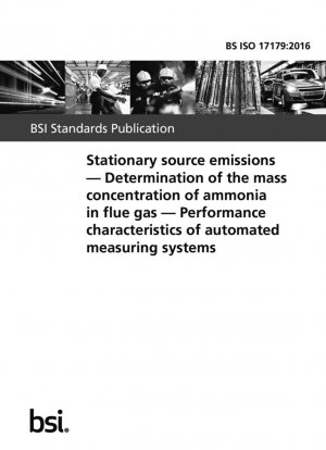 Emisiones de fuentes estacionarias. Determinación de la concentración másica de amoníaco en los gases de combustión. Características de rendimiento de los sistemas de medición automatizados.