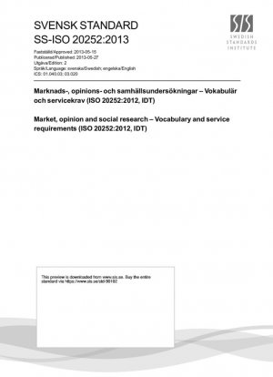 Investigación de mercado, opinión y social: vocabulario y requisitos del servicio (ISO 20252:2012, IDT)