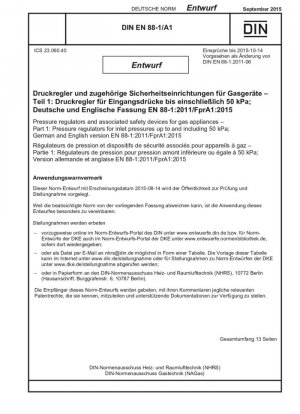 Reguladores de presión y dispositivos de seguridad asociados para uso con aparatos de gas. Parte 1: Reguladores de presión para presiones de entrada de hasta 50 kPa