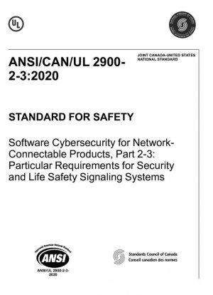 ESTÁNDAR DE SEGURIDAD Software de ciberseguridad para productos conectables en red, Parte 2-3: Requisitos particulares para sistemas de señalización de seguridad y protección personal