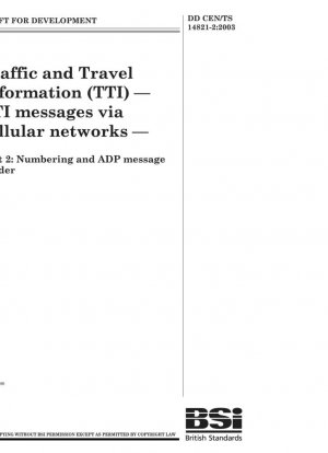 Información de Tráfico y Viajes (TTI). Mensajes TTI a través de redes celulares. Numeración y encabezado de mensaje ADP
