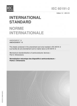 Estandarización mecánica de dispositivos semiconductores - Parte 2: Dimensiones; Enmienda 19