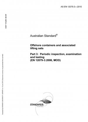 Contenedores marinos y equipos de elevación asociados. Inspección, examen y ensayo periódicos (EN 12079-3:2006, MOD)