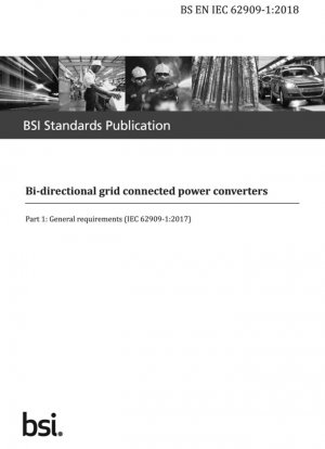 Convertidores de potencia bidireccionales conectados a red. Requerimientos generales