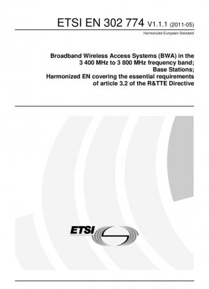 Sistemas de Acceso sin Fibrón Móvil (BWA) en la banda de frecuencia de 3 400 MHz a 3 800 MHz; Estaciones Base; EN armonizado cubriendo los requisitos esenciales del artículo 3.2 de la Directiva R&TTE.