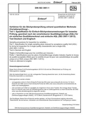 Procedimientos de muestreo para inspección por variables - Parte 1: Especificación para planes de muestreo únicos indexados por el límite de calidad de aceptación (AQL) para inspección lote por lote para una sola característica de calidad y un solo AQL