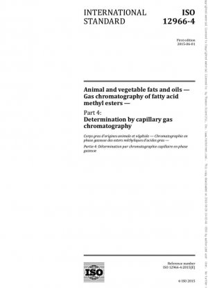 Grasas y aceites animales y vegetales. Cromatografía de gases de ésteres metílicos de ácidos grasos. Parte 4: Determinación mediante cromatografía de gases capilar.