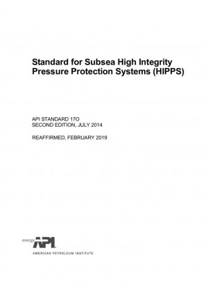Norma para sistemas submarinos de protección de presión de alta integridad (HIPPS) (SEGUNDA EDICIÓN)