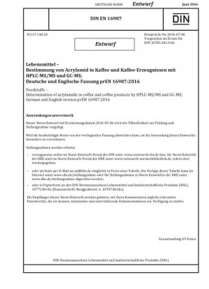 Alimentos - Determinación de acrilamida en café y productos de café mediante HPLC-MS/MS y GC-MS