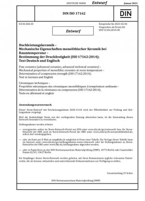Cerámica fina (cerámica avanzada, cerámica técnica avanzada) Propiedades mecánicas de la cerámica monocristalina a temperatura ambiente - Determinación de la resistencia a la compresión (ISO 17162:2014)