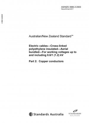 Cables eléctricos - Aislados en polietileno reticulado - Paquetes aéreos - Para tensiones de trabajo hasta 0,6/1(1,2) kV inclusive - Conductores de cobre