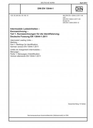 Unidades de carga intermodales - Marcado - Parte 1: Marcas para identificación; Versión alemana EN 13044-1:2011
