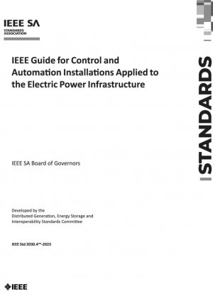 Guía IEEE para Instalaciones de Control y Automatización Aplicadas a la Infraestructura de Energía Eléctrica