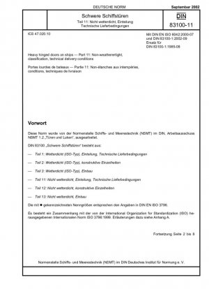 Puertas batientes pesadas en buques. Parte 11: No estancas, clasificación, condiciones técnicas de entrega.