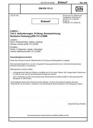 Escaleras Requisitos DIN Pruebas Marcado EN 1 31 Versión alemana EN 131-2: 1993 Parte 2 Escaleras; Requisitos, pruebas, marcado.