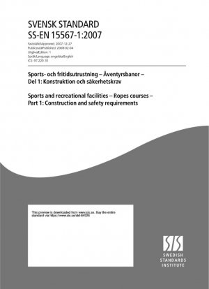 Instalaciones deportivas y recreativas - Circuitos de cuerdas - Parte 1: Requisitos de construcción y seguridad