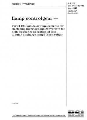 Dispositivos de control de lámparas. Requisitos particulares para inversores y convertidores electrónicos para el funcionamiento de alta frecuencia de lámparas de descarga tubulares frías (tubos de neón).