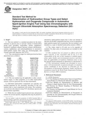Método de prueba estándar para la determinación de tipos de grupos de hidrocarburos y compuestos selectos de hidrocarburos y oxigenados en combustible para motores de encendido por chispa de automóviles mediante cromatografía de gases con ultravioleta al vacío