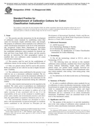 Práctica estándar para el establecimiento de algodones de calibración para instrumentos de clasificación de algodón