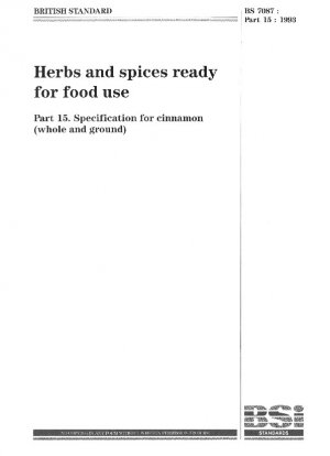 Hierbas y especias listas para uso alimentario. Especificación para la canela (entera y molida)