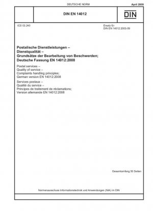Servicios postales - Calidad del servicio - Principios de tramitación de reclamaciones; Versión en inglés de DIN EN 14012:2009-04