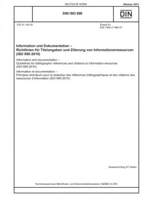 Información y documentación - Directrices para referencias bibliográficas y citas a recursos de información (ISO 690:2010)