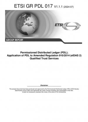 Libro mayor distribuido autorizado (PDL); aplicación del PDL al Reglamento modificado 910/2014 (eIDAS 2) Servicios de confianza cualificados