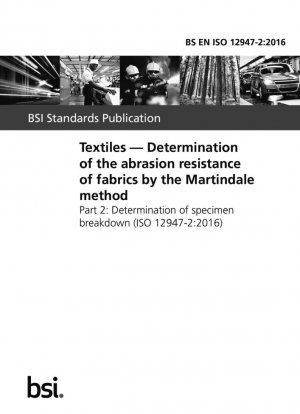 Cambios rastreados. Textiles. Determinación de la resistencia a la abrasión de tejidos por el método Martindale. Determinación de la descomposición de la muestra.