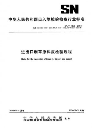 Normas para la inspección de cueros para importación y exportación.