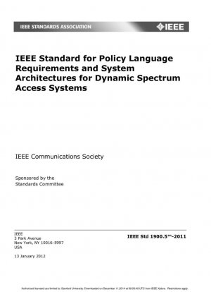 Estándar IEEE para requisitos de lenguaje de políticas y arquitecturas de sistemas para sistemas de acceso dinámico al espectro