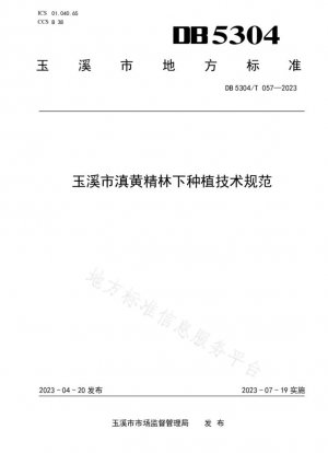 Especificaciones técnicas para la plantación subforestal de Rhizoma Polygonatum en la ciudad de Yuxi