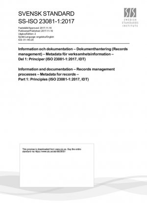 Información y documentación - Procesos de gestión de registros - Metadatos para registros - Parte 1: Principios (ISO 23081-1:2017, IDT)