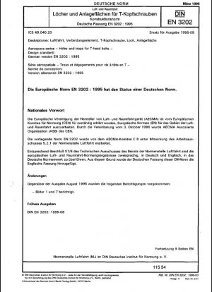 Serie aeroespacial - Orificios y trampas para tornillos con cabeza en T - Estándar de diseño; Versión alemana EN 3202:1995