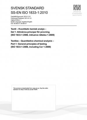 Textiles - Análisis químico cuantitativo - Parte 1: Principios generales de ensayo (ISO 1833-1:2006, incluida Cor 1:2009)