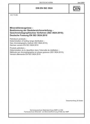 Productos derivados del petróleo - Determinación de la distribución del rango de ebullición - Método de cromatografía de gases (ISO 3924:2010); Versión alemana EN ISO 3924:2010