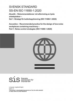 Acústica - Práctica recomendada para el diseño de lugares de trabajo con poco ruido que contengan maquinaria - Parte 1: Estrategias de control del ruido (ISO 11690-1:2020)