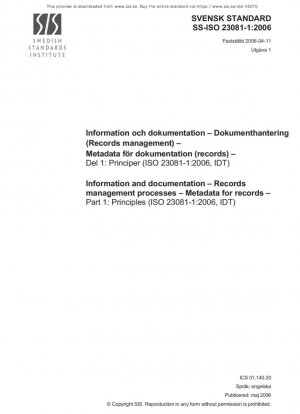 Información y documentación - Procesos de gestión de registros - Metadatos para registros - Parte 1: Principios (ISO 23081-1:2006, IDT)