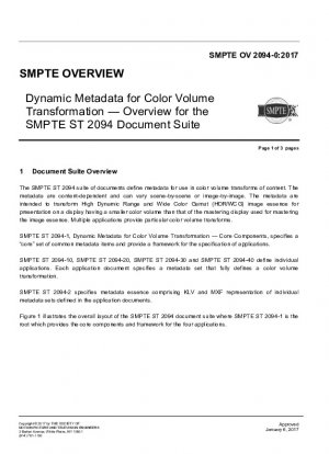 OV 2094-0:2017 - Documento de descripción general de SMPTE - Metadatos dinámicos para la transformación del volumen de color: descripción general del conjunto de documentos SMPTE ST 2094
