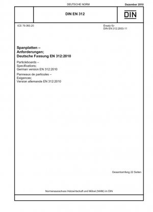 Tableros de partículas - Especificaciones; Versión alemana EN 312:2010