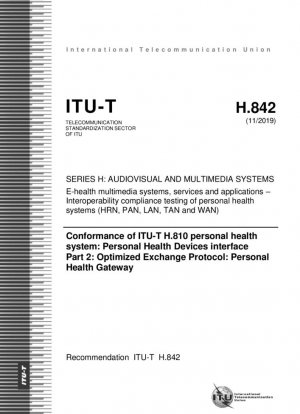 Conformidad del sistema de salud personal ITU-T H.810: Interfaz de dispositivos de salud personal Parte 2: Protocolo de intercambio optimizado: Puerta de enlace de salud personal