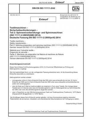 Requisitos de seguridad para maquinaria textil Parte 2: Preparación para el hilado y máquinas de hilar