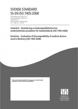 Odontología - Evaluación de la biocompatibilidad de los dispositivos médicos utilizados en odontología (ISO 7405:2008)