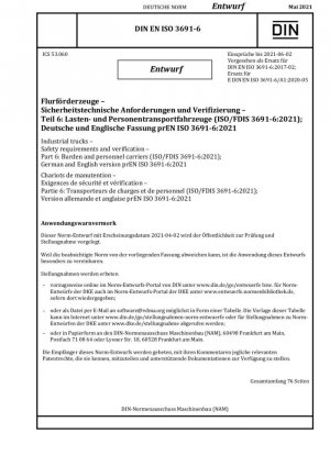 Requisitos de seguridad y verificación de camiones industriales Parte 6: Transportes de carga y personal (borrador)