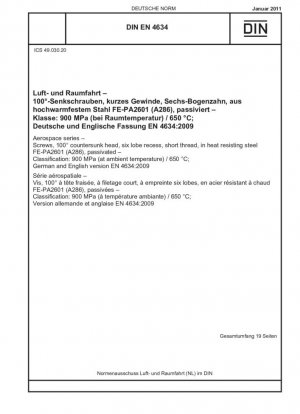 Serie aeroespacial - Tornillos, cabeza avellanada 100°, alojamiento de seis lóbulos, rosca corta, en acero resistente al calor FE-PA2601 (A286), pasivado - Clasificación: 900 MPa (a temperatura ambiente) / 650 °C; Versión alemana e inglesa EN 4634:2009