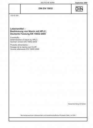 Productos alimenticios - Determinación de niacina por HPLC; Versión alemana EN 15652:2009