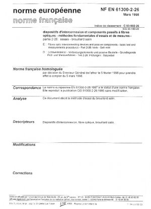 Dispositivos de interconexión de fibras ópticas y componentes pasivos. Procedimientos básicos de pruebas y mediciones. Parte 2-26: pruebas. Niebla salina.