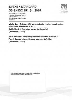 Vehículos de carretera - Interfaz de comunicación entre el vehículo y la red - Parte 1: Información general y definición de casos de uso (ISO 15118-1:2013)